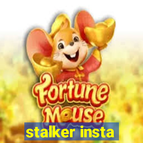 stalker insta